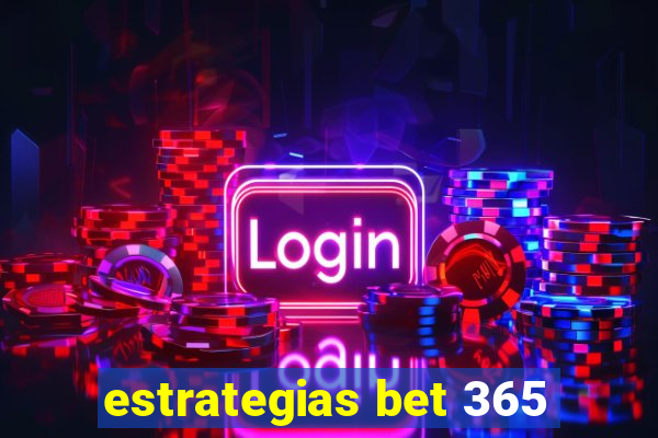 estrategias bet 365