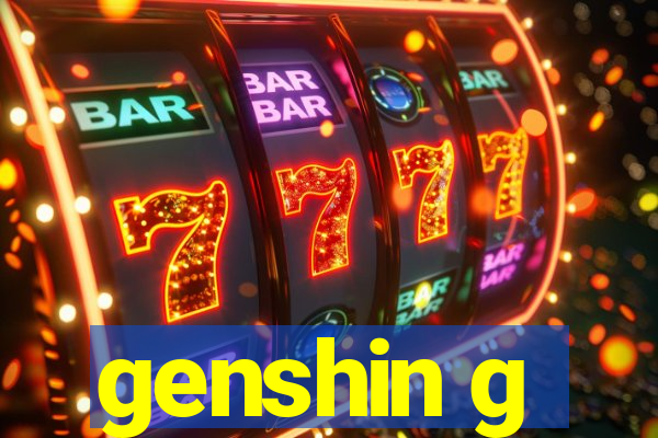 genshin g