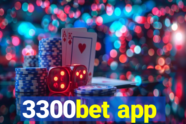 3300bet app