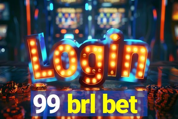 99 brl bet