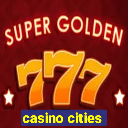 casino cities