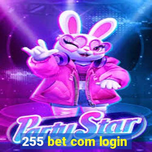 255 bet com login