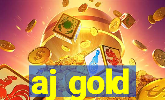 aj gold