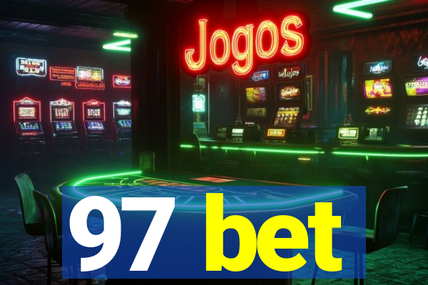 97 bet