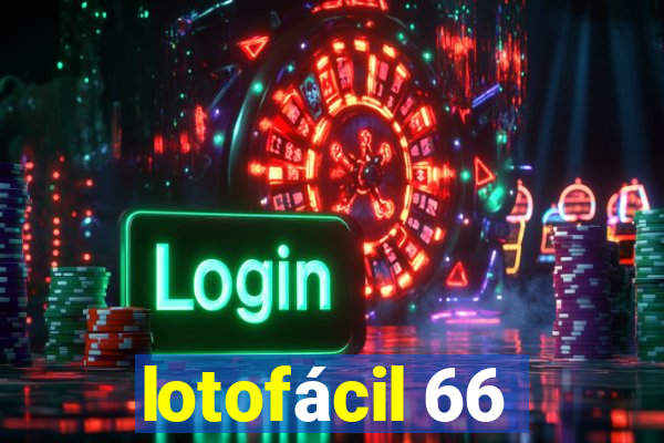 lotofácil 66