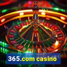 365.com casino