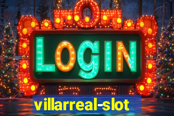 villarreal-slot.com