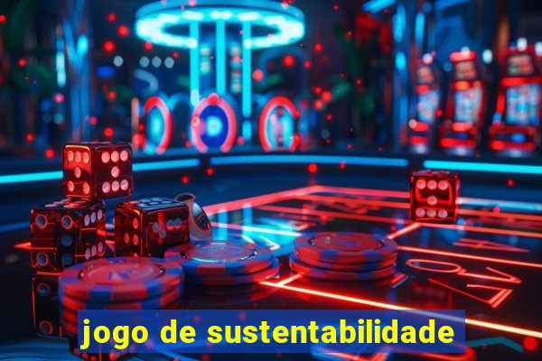 jogo de sustentabilidade