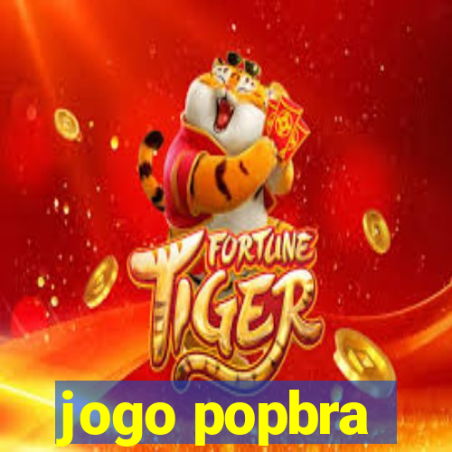 jogo popbra