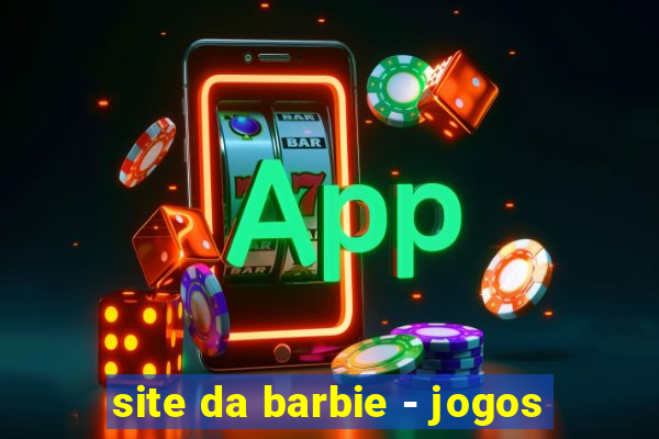 site da barbie - jogos