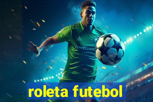 roleta futebol