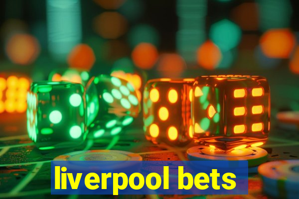 liverpool bets