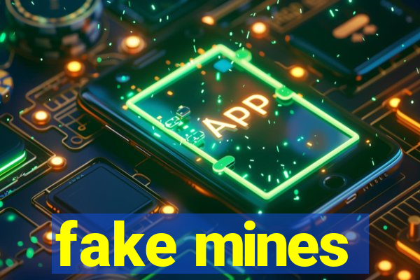 fake mines