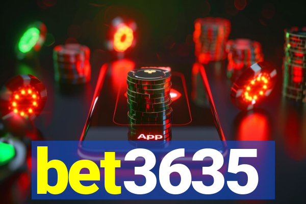 bet3635