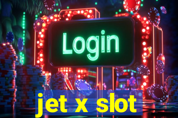 jet x slot