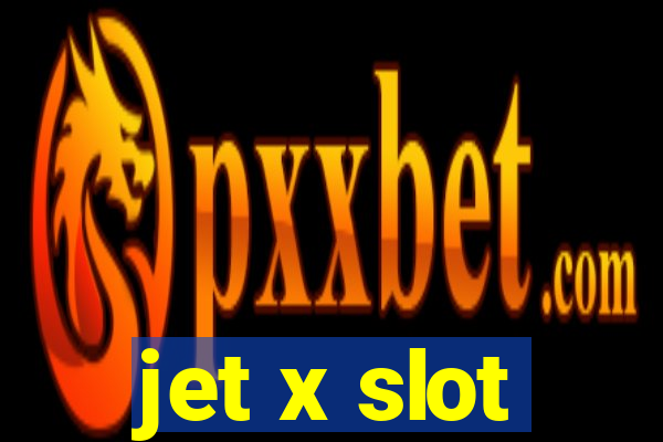 jet x slot