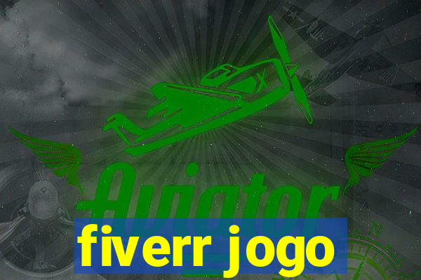 fiverr jogo