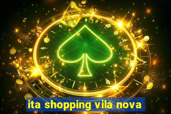 ita shopping vila nova