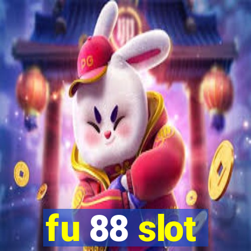 fu 88 slot