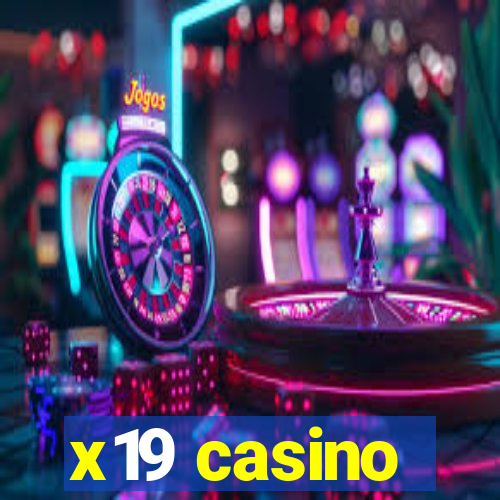 x19 casino