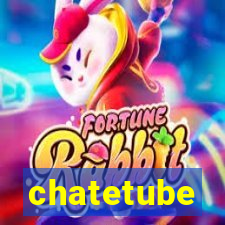 chatetube