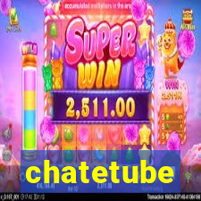 chatetube