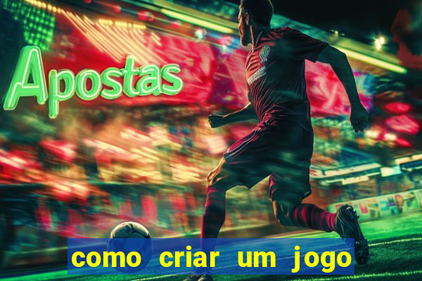 como criar um jogo de aposta