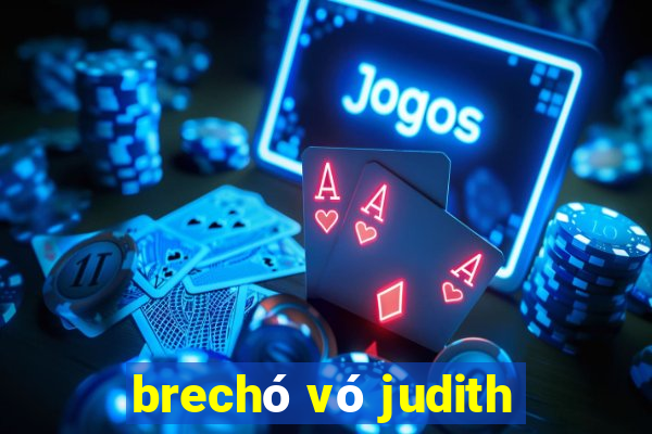 brechó vó judith