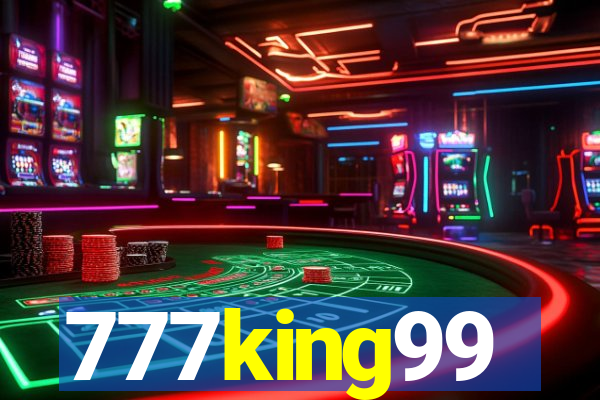 777king99