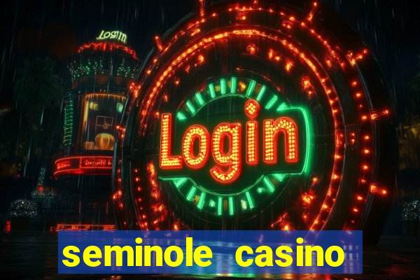 seminole casino hollywood fl