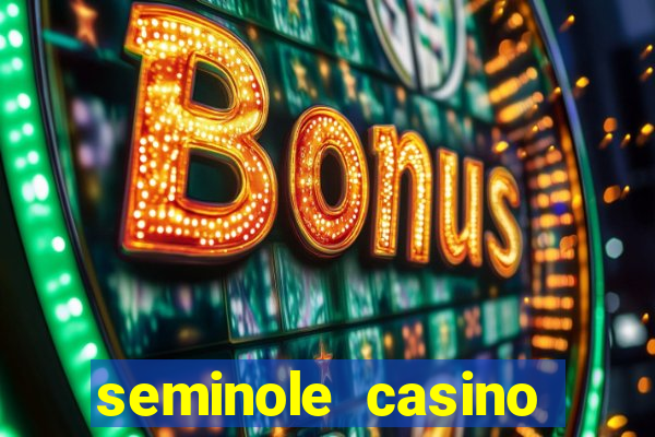 seminole casino hollywood fl