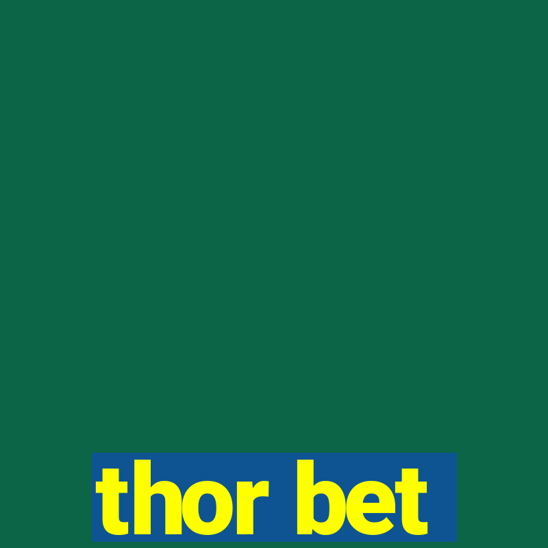 thor bet