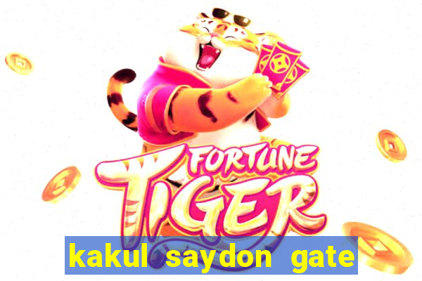 kakul saydon gate 3 bingo