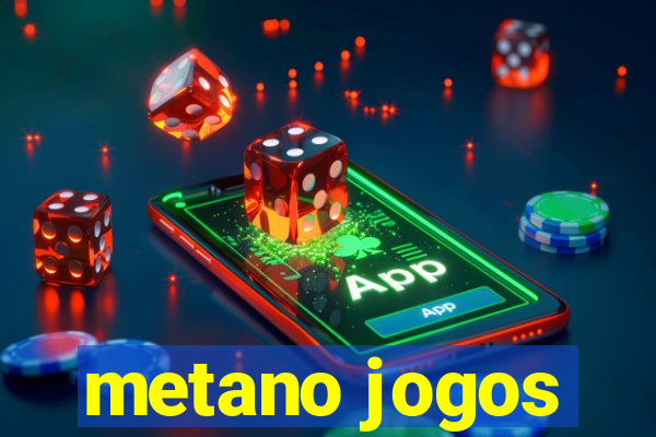 metano jogos