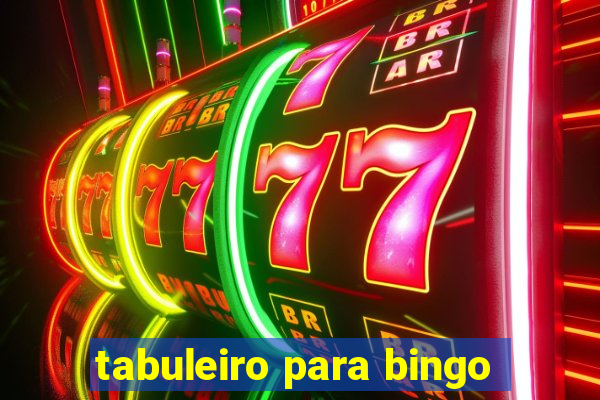 tabuleiro para bingo