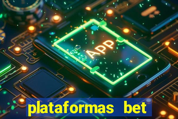 plataformas bet bonus de cadastro