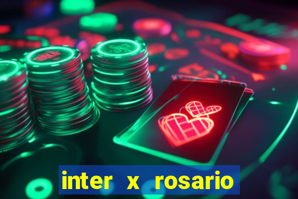 inter x rosario central onde assistir