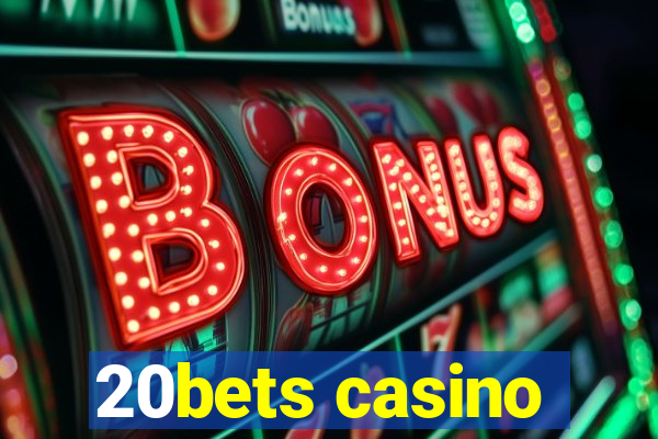 20bets casino