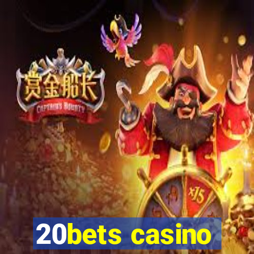 20bets casino