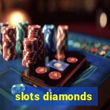 slots diamonds