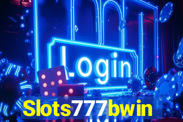 Slots777bwin