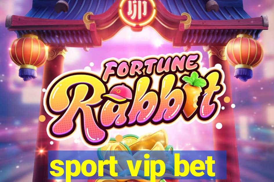 sport vip bet