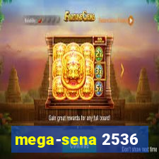 mega-sena 2536