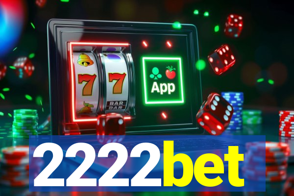 2222bet