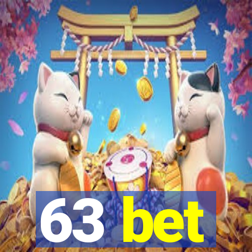 63 bet