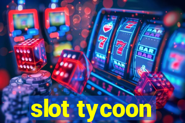 slot tycoon