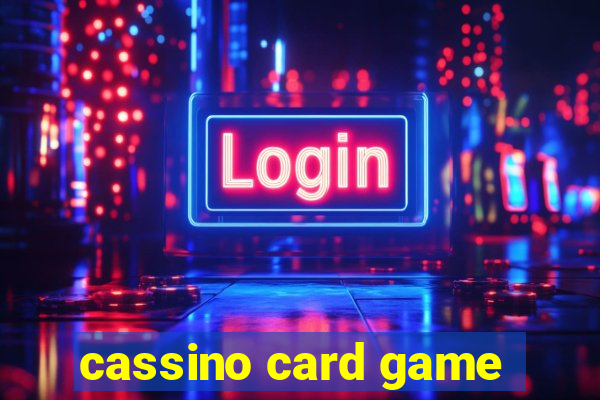 cassino card game