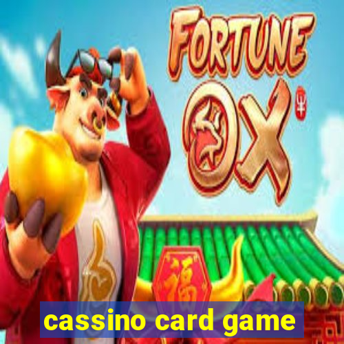 cassino card game