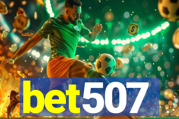 bet507