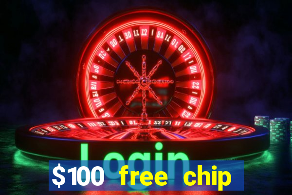 $100 free chip casino captain jack 2020